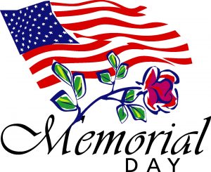 Memorial Day Holiday!